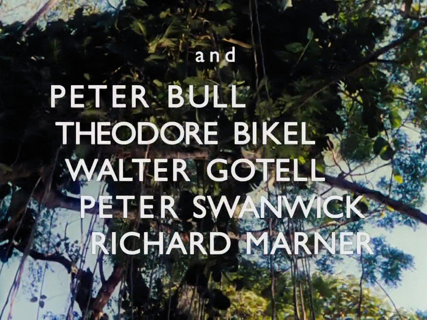 Main title from The African Queen (1951) (5). And Peter Bull, Theodore Bikel, Walter Gotell, Peter Swanwick, Richard Marner