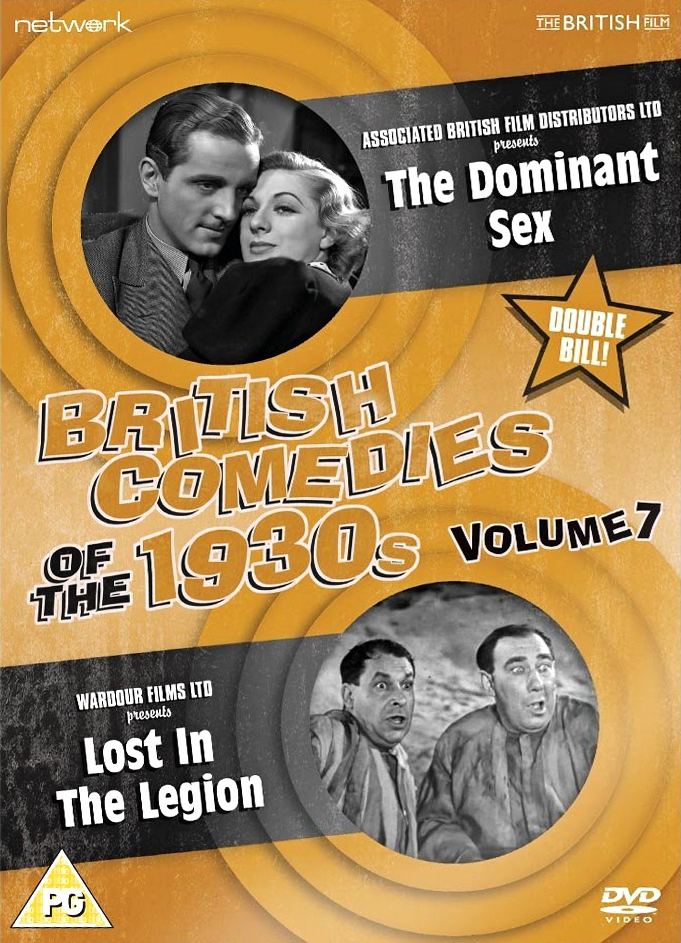 British Comedies of the 1930s Volume 7 DVD from Network and The British Film.  Features The Dominant Sex (1937) and Lost in the Legion (1934)