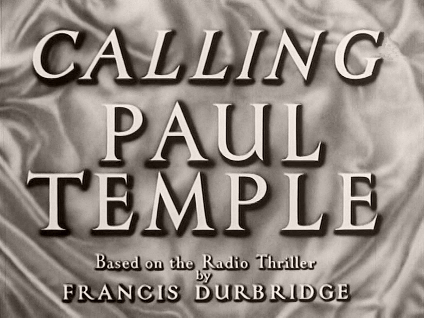 Main title from Calling Paul Temple (1948) (3).  Based on the radio thriller by Francis Durbridge