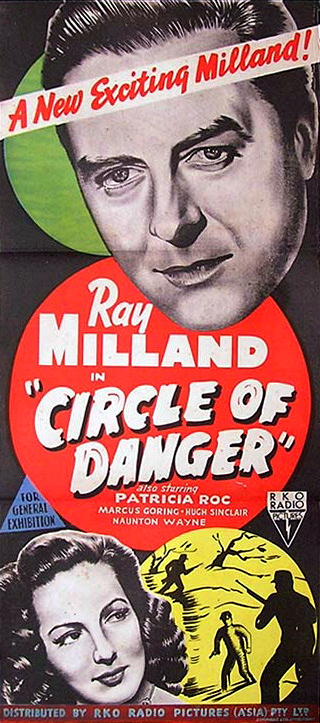 Ray Milland (as Clay Douglas) and Patricia Roc (as Elspeth Graham) in an Australian poster for Circle of Danger (1951) (1)