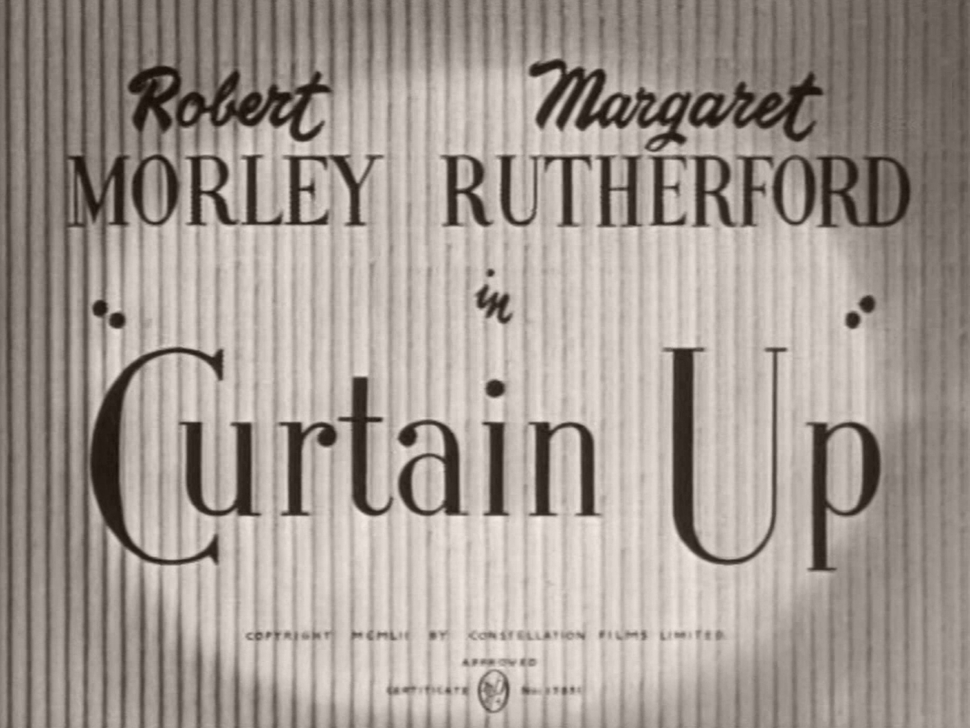Main title from Curtain Up (1952) (3). Robert Morley Margaret Rutherford in ‘Curtain Up’
