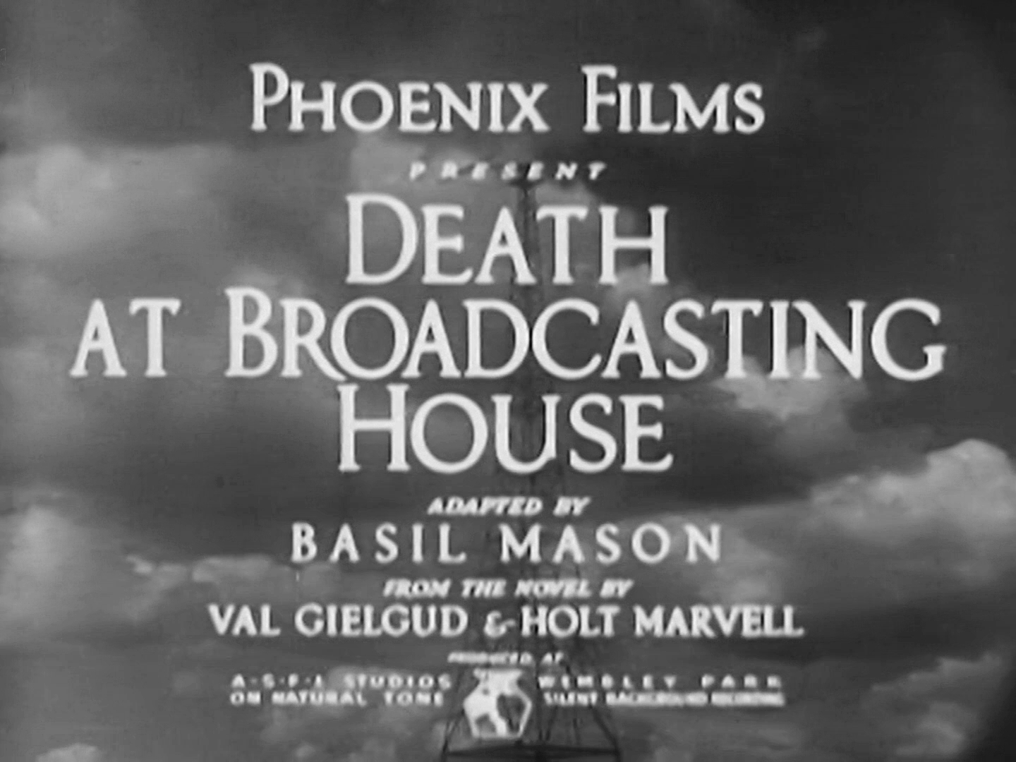 Main title from Death at Broadcasting House (1934) (1), Phoenix Films present
