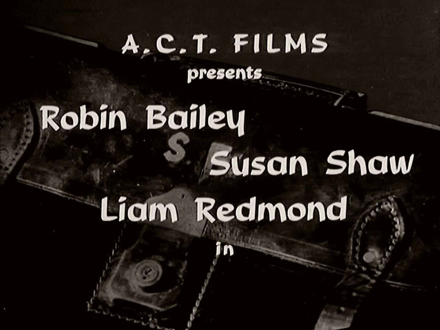 Main title from The Diplomatic Corpse (1958) (1). ACT Films presents Robin Bailey, Susan Shaw, Liam Redmond