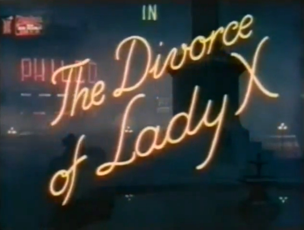 Main title from The Divorce of Lady X (1938)