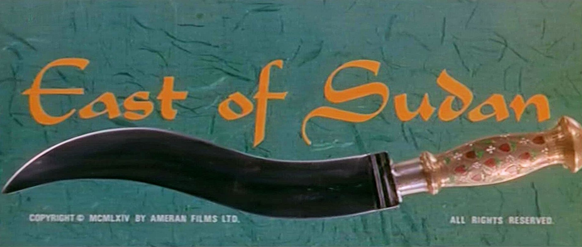 Main title from East of Sudan (1964) (3)