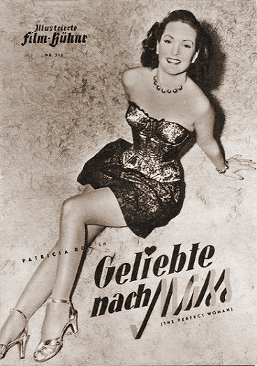 Illustrierte Film Bühne magazine with Patricia Roc in The Perfect Woman.  1949, issue number 513.  (German).  Geliebte nach Mass.