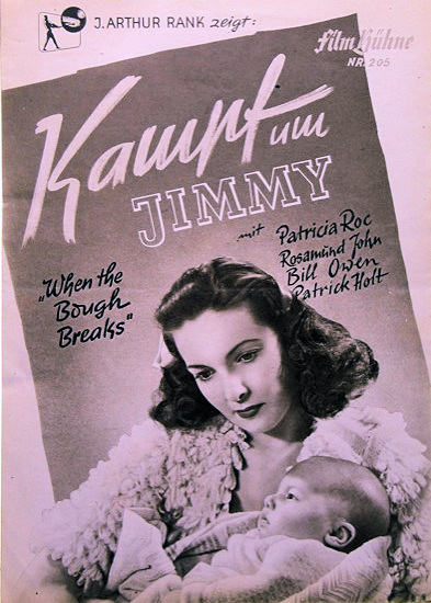 Illustrierte Film Bühne magazine with Patricia Roc in When the Bough Breaks.  Issue number 205.  (German).  Kampf um Jimmy.