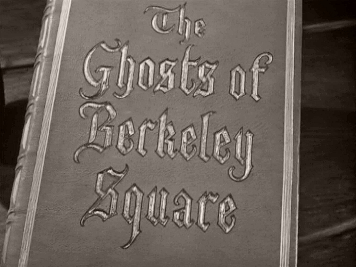 Main title from The Ghosts of Berkeley Square (1947) (4)