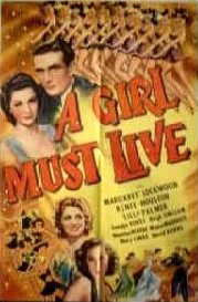 Poster for A Girl Must Live (1939) (1)