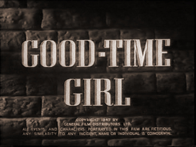 Main title from Good-Time Girl (1948)