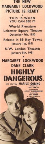 Dane Clark (as Bill Casey) and Margaret Lockwood (as Frances Gray) in a poster for Highly Dangerous (1950) (3)