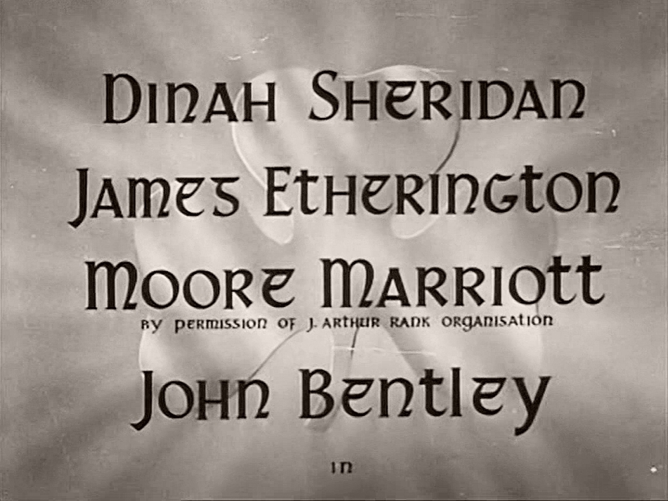 Main title from The Hills of Donegal (1947) (2).  Dinah Sheridan James Etherington, Moore Marriott, John Bentley in