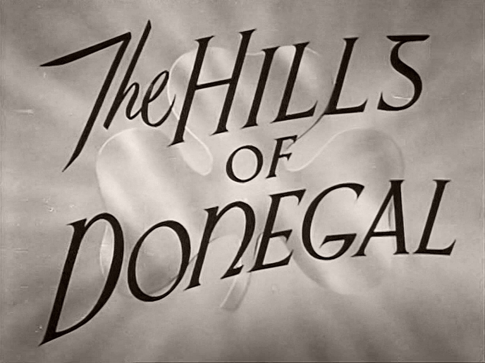 Main title from The Hills of Donegal (1947) (3)