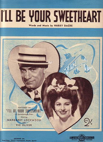 Vic Oliver (as Sam Kahn) and Margaret Lockwood (as Edie Story) in Australian sheet music from I’ll Be Your Sweetheart (1945) (1)