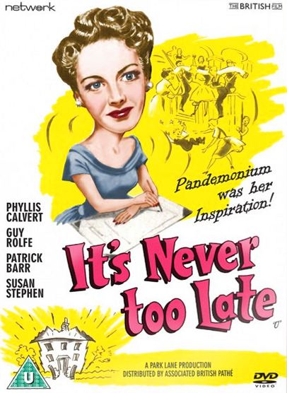 It’s Never Too Late DVD from Network and The British Film.  Features Phyllis Calvert as Laura Hammond