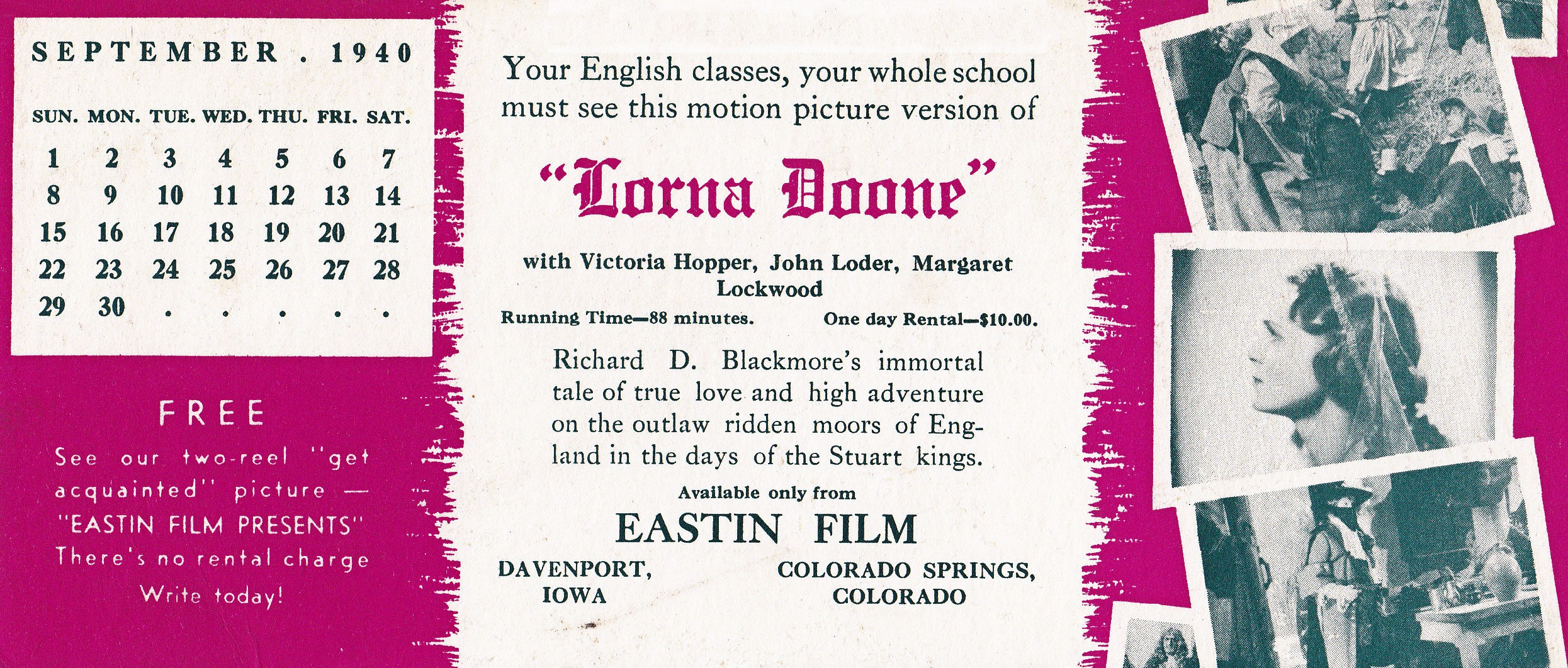 Your English classes, your whole school must see this motion picture version of Lorna Doone with Victoria Hopper, John Loder, and Margaret Lockwood.  Ink blotter from September 1940