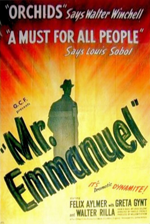 Poster from Mr Emmanuel (1944) (1). ‘Orchids,’ says Walter Winchell. ‘A must for all people,’ says Louis Sobol