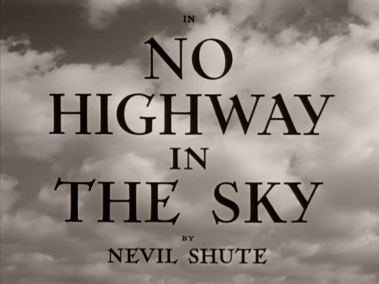 Main title from No Highway (1951) (3). Nevil Shute
