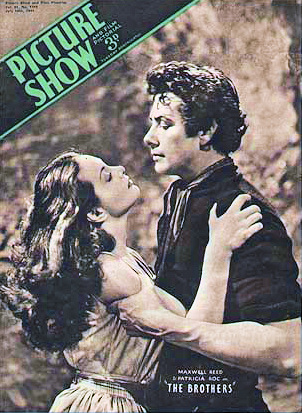 Picture Show magazine with Patricia Roc and  Maxwell Reed in The Brothers.  July, 1947.