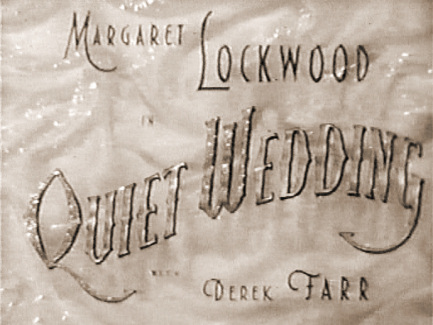 Main title from Quiet Wedding (1941)