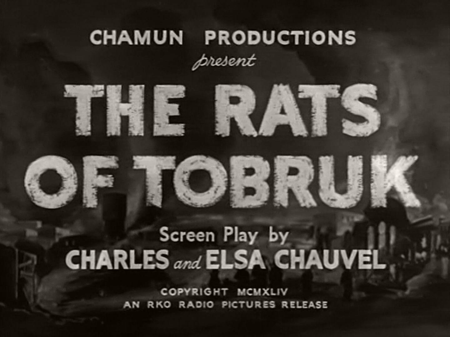 Main title from The Rats of Tobruk (1944) (1). Screen play by Elsa Chauvel