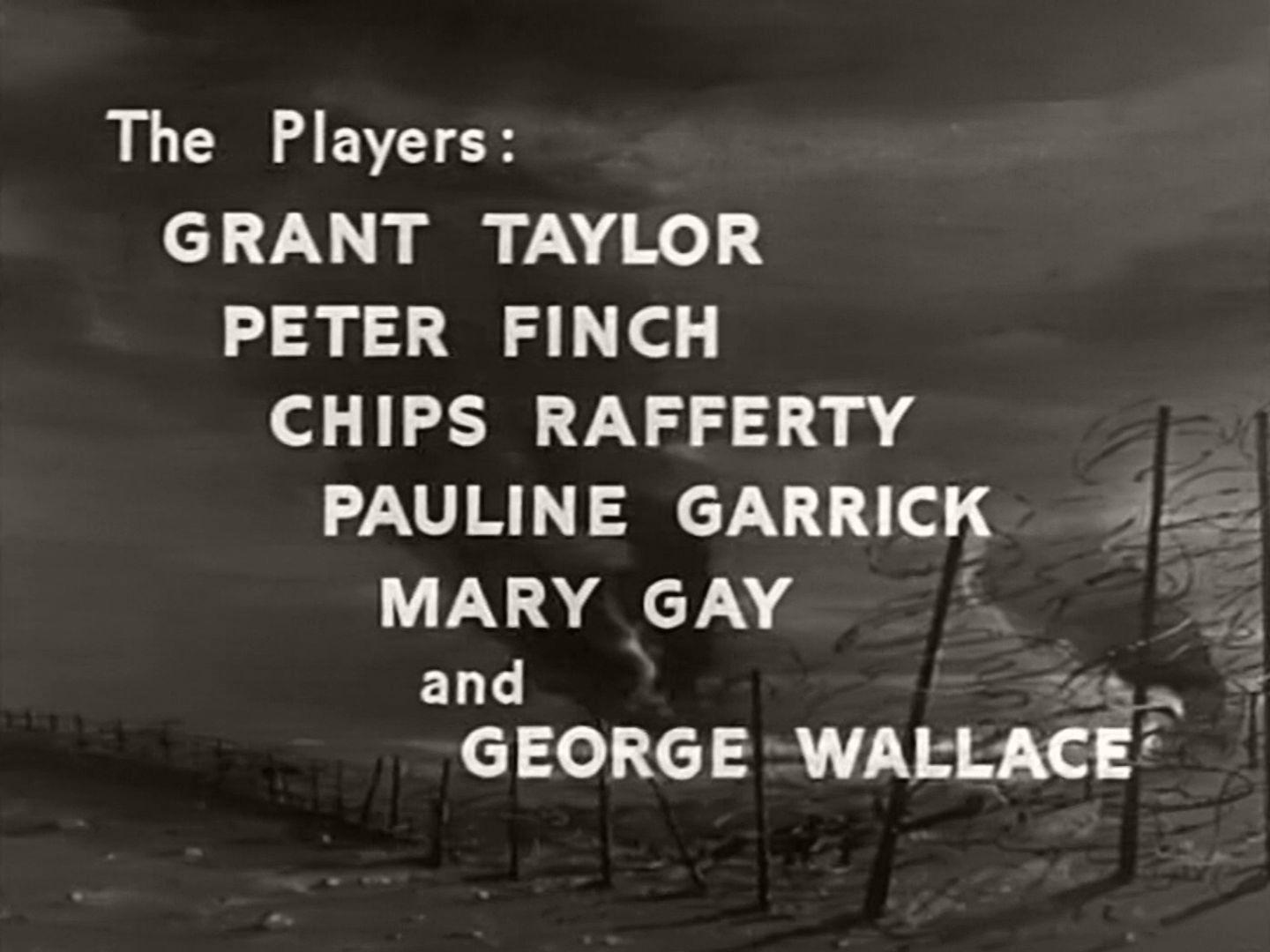 Main title from The Rats of Tobruk (1944) (5). The Players: Grant Taylor, Peter Finch, Chips Rafferty, Pauline Garrick, Mary Gay and George Wallace
