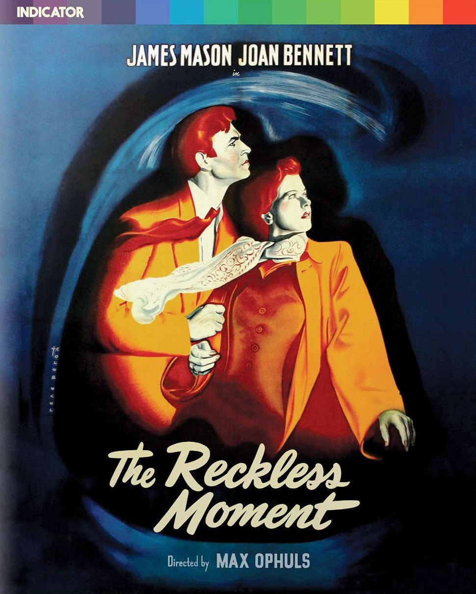 The Reckless Moment Blu-ray cover from Powerhouse.  James Mason Joan Bennett.  Directed by Max Ophuls.  Indicator