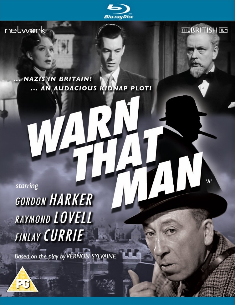 Warn That Man Blu-ray from Network and The British Film. Features Gordon Harker, Jean Kent, Raymond Lovell and Finlay Currie.