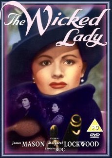The Wicked Lady DVD from ITV Studios, 2004